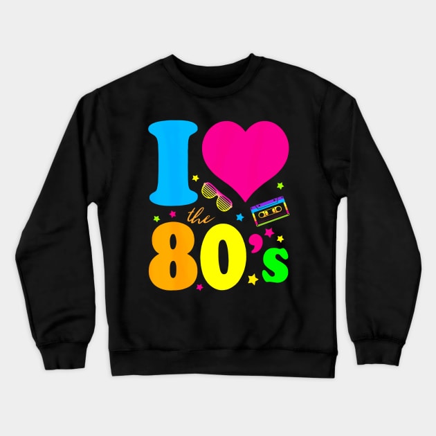 I love The 80'S 80's 90's costume Party Tee Crewneck Sweatshirt by Cristian Torres